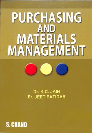 Book cover number 1 for Purchasing And Materials Management written by K. C. Jain, Jeet Patidar published by S. Chand Publishing