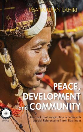 Book cover number 1 for Peace, Development And Community written by Imankalyan Lahiri published by KW Publishers Pvt Ltd