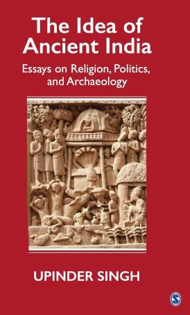 Book cover number 1 for The Idea Of Ancient India written by Upinder Singh published by Sage Publications
