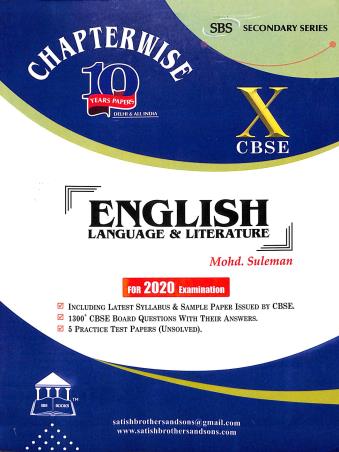 Book cover number 1 for English Language & Literature : Chapterwise 10 Years Papers CBSE Class 10 (2020) written by Mohd. Suleman published by Satish Brothers & Sons