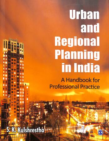 Book cover number 1 for Urban And Regional Planning In India written by S. K. Kulshrestha published by Sage Publications