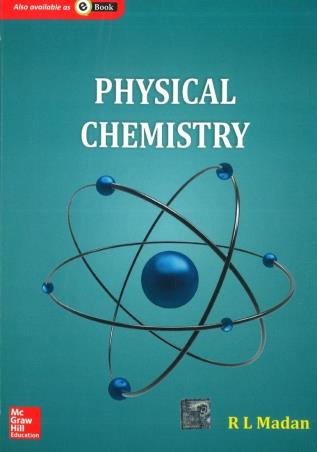 Book cover number 1 for Physical Chemistry written by R. L. Madan published by McGraw Hill Education Private Limited