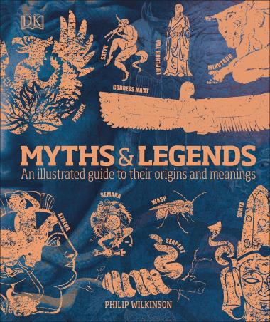 Book cover number 1 for Myths & Legends written by Philip Wilkinson published by DK