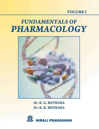Book cover number 1 for Fundamentals Of Pharmacology (Volume-I) written by K. G. Bothara, K. K. Bothara published by Nirali Prakashan