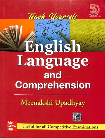 Book cover number 1 for Teach Yourself English Language And Comprehension written by Meenakshi Upadhyay published by McGraw Hill Education Private Limited