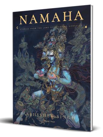 Book cover number 1 for Namaha - Stories From The Land Of Gods And Goddesses written by Abhishek Singh published by Wonder House