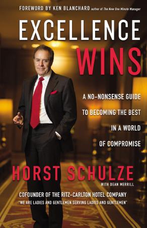 Book cover number 1 for Excellence Wins : A No-Nonsense Guide To Becoming The Best In A World Of Compromise written by Horst Schulze published by Zondervan
