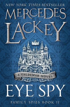 Book cover number 1 for Eye Spy (Family Spies 2) written by Mercedes Lackey published by Titan Books