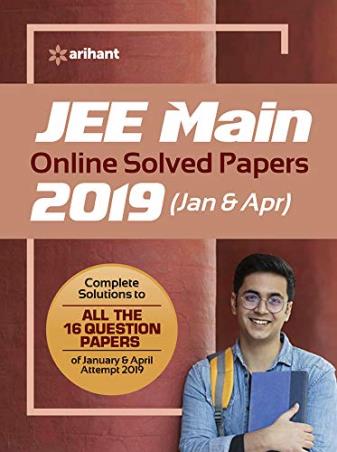 Book cover number 1 for JEE Main Online Solved Papers 2019 (Jan & Apr) written by Sanjay Sharma, Manish Gupta, Deepak Paliwal published by Arihant Prakashan