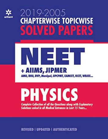 Book cover number 1 for Chapterwise Topicwise Solved Papers NEET Physics (2019-2005) written by Mansi Garg, Manish Dangwal, Digvijay Singh published by Arihant Prakashan