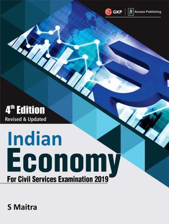Book cover number 1 for Indian Economy (For Civil Services Examination 2019) written by S. Maitra published by G. K. Publications (P) Ltd.