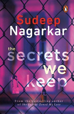 Book cover number 1 for The Secrets We Keep written by Sudeep Nagarkar published by Penguin Books