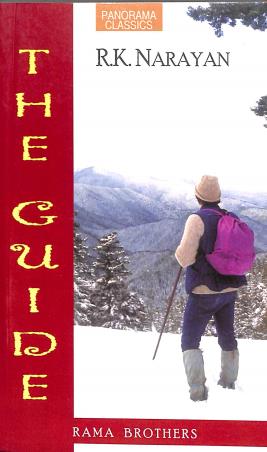 Book cover number 1 for The Guide (Panorama Classics) written by R. K. Narayan published by Rama Brothers India Pvt. Ltd.