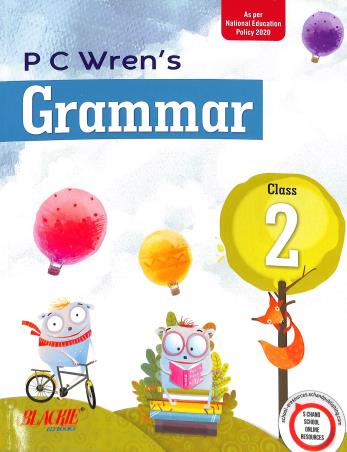 Book cover number 1 for P. C. Wren's Grammar Class 2 (NEP 2020) written by P. C. Wren published by Blackie ELT Books