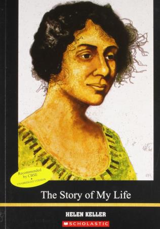 Book cover number 1 for The Story Of My Life written by Helen Keller published by Scholastic
