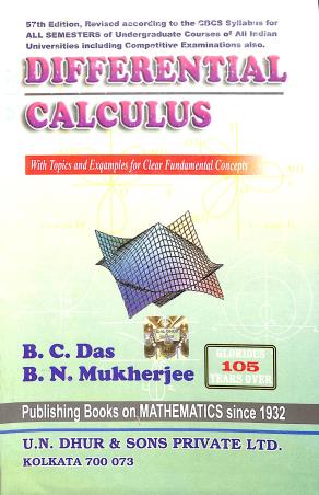 Book cover number 1 for Differential Calculus written by B. C. Das, B. N. Mukherjee published by U. N. Dhur & Sons Private Ltd.
