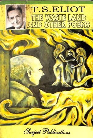 Book cover number 1 for The Waste Land And Other Poems written by T. S. Eliot published by Surjeet Publications