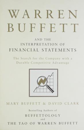 Book cover number 1 for Warren Buffett And The Interpretation Of Financial Statements written by David Clark, Mary Buffett published by Simon & Schuster