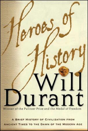 Book cover number 1 for Heroes Of History written by Will Durant published by Simon & Schuster