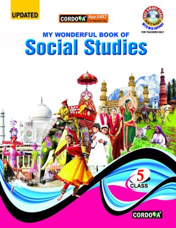 Book cover number 1 for My Wonderful Book Of Social Studies Class 5 written by Geeta Chadha Yadav published by Cordova Publications Pvt. Ltd.