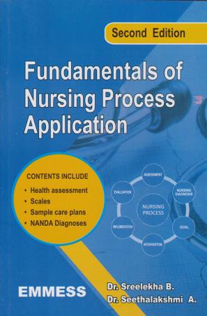 Book cover number 1 for Fundamentals Of Nursing Process Application written by Sreelekha B., Seethalakshmi A. published by Emmess Medical Publishers