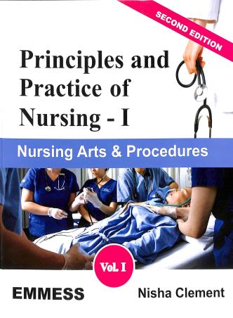 Book cover number 1 for Principles And Practice Of Nursing - Vol. 1 written by Nisha Clement published by Emmess Medical Publishers