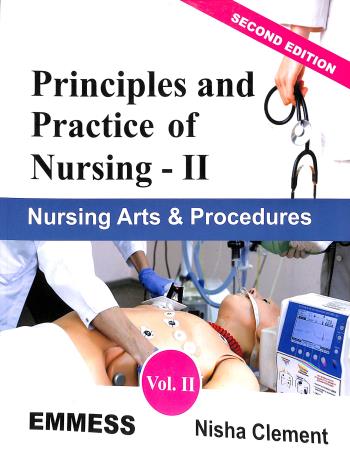 Book cover number 1 for Principles And Practice Of Nursing - Vol. 2 written by Nisha Clement published by Emmess Medical Publishers