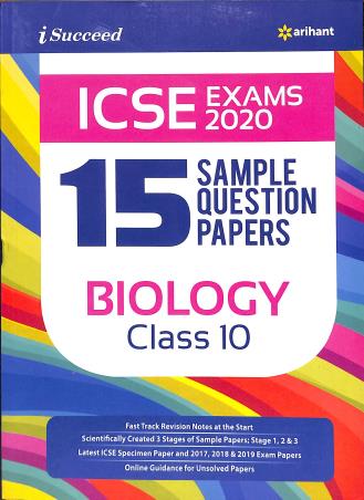 Book cover number 1 for i Succeed ICSE 15 Sample Question Papers : Biology Class 10 (Exams 2020) written by Dushyant, Kavita Thareja published by Arihant Prakashan