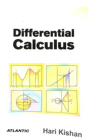 Book cover number 1 for Differential Calculus written by Hari Kishan published by Atlantic Publishers & Distributors (P) Ltd
