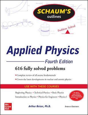 Book cover number 1 for Schaum's Outlines : Applied Physics written by Arthur Beiser published by McGraw Hill Education Private Limited
