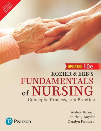 Book cover number 1 for Kozier & Erb's Fundamentals Of Nursing (Concepts, Process, And Practice) written by Audrey Berman, Shirlee J. Snyder, Geralyn Frandsen published by Pearson Education