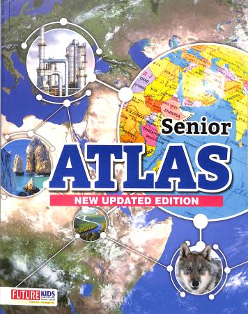 Book cover number 1 for Senior Atlas written by Yashpal Singh published by Future Kids Publications Private Limited