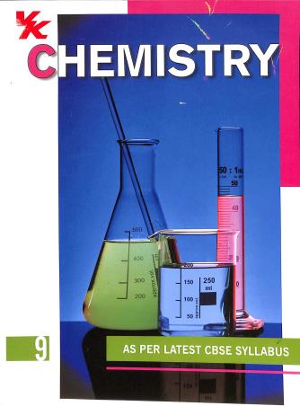 Book cover number 1 for Chemistry 9 (As Per Latest CBSE Syllabus) written by A. K. Srivastava published by VK Global Publications Pvt. Ltd.