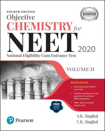Book cover number 1 for Objective Chemistry For NEET 2020 Volume 2 written by A. K. Singhal, U. K. Singhal published by Pearson Education