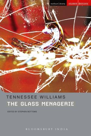 Book cover number 1 for The Glass Menagerie written by Tennessee Williams published by Bloomsbury Publishing