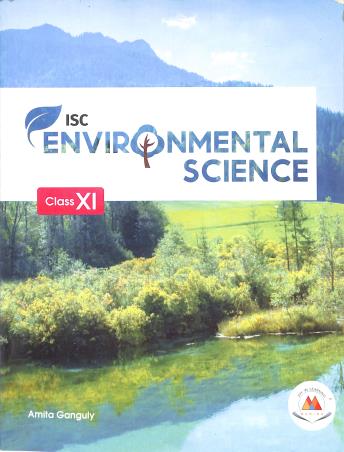 Book cover number 1 for ISC Environmental Science 11 written by Amita Ganguly published by Marina Publications