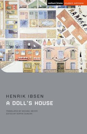 Book cover number 1 for A Dolls house written by Henrik Ibsen published by Bloomsbury Publishing