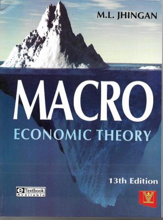 Book cover number 1 for Macro Economic Theory written by M. L. Jhingan, B. K. Jhingan published by Vrinda Publications (P) Ltd.