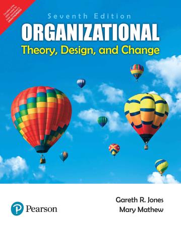 Book cover number 1 for Organizational Theory, Design, And Change written by Gareth R. Jones, Mary Mathew published by Pearson Education