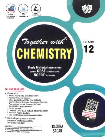 Book cover number 1 for Together with Chemistry CBSE : Class 12 written by R. P. Manchanda, Shivanshu Manchanda published by Rachna Sagar Pvt. Ltd.