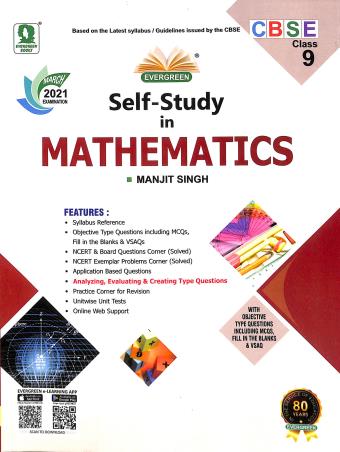 Book cover number 1 for Self-Study In Mathematics Class 9 CBSE (For March 2021 Examination) written by Manjit Singh published by Evergreen Publications (India) Ltd.