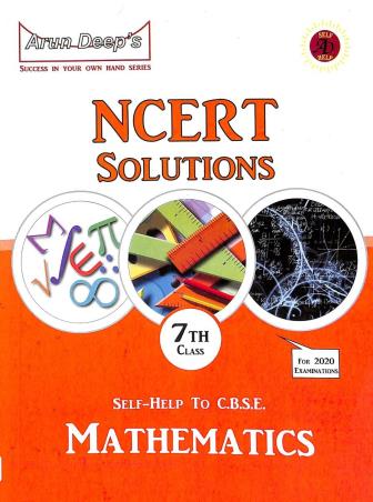 Book cover number 1 for Arun Deep's Self-Help To CBSE Mathematics Class 7 (NCERT Solutions) written by Munish Sethi published by Ravinder Singh & Sons