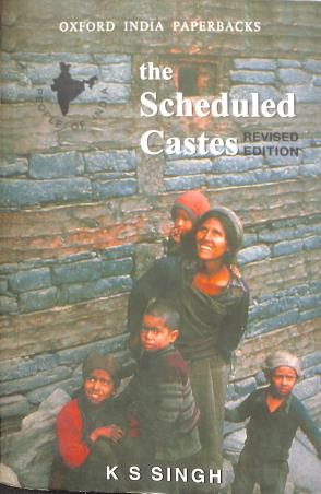 Book cover number 1 for The Scheduled Castes written by K. S. Singh published by Oxford University Press