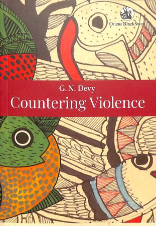 Book cover number 1 for Countering Violence written by G. N. Devy published by Orient BlackSwan