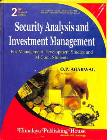 Book cover number 1 for Security Analysis And Investment Management written by O. P. Agarwal published by Himalaya Publishing House