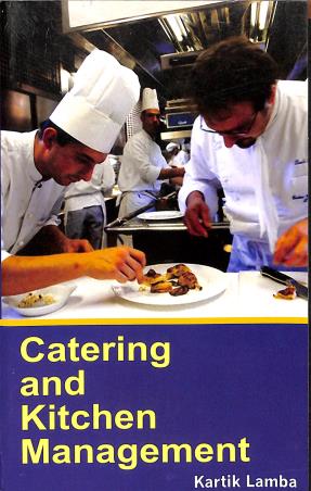 Book cover number 1 for Catering And Kitchen Management written by Kartik Lamba published by Anmol Publications Pvt. Ltd.