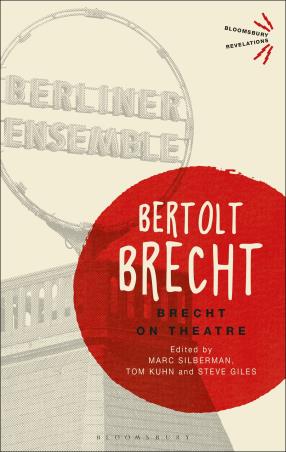 Book cover number 1 for Brecht On Theatre written by Bertolt Brecht published by Bloomsbury Publishing