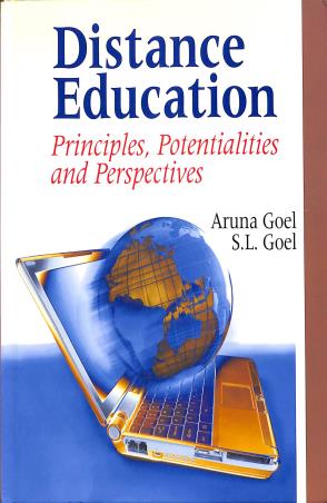 Book cover number 1 for Distance Education : Principles, Potentialities And Perspectives written by Aruna Goel, S. L. Goel published by Deep & Deep Publication Pvt. Ltd.