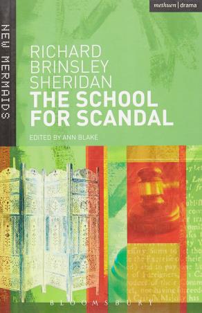 Book cover number 1 for The School For Scandal written by Richard Brinsley Sheridan published by Bloomsbury Publishing
