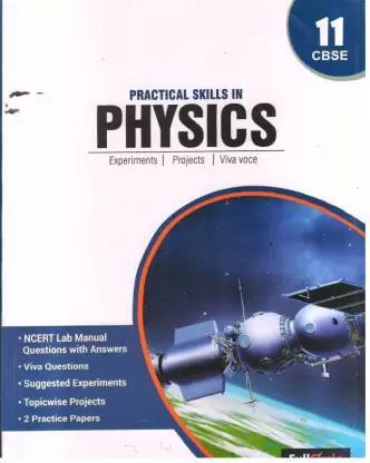 Book cover number 1 for Practical Skills In Physics 11 (CBSE) written by Sushma Sinha published by Full Circle Education Pvt Ltd